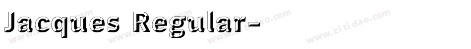 Jacques Regular字体转换